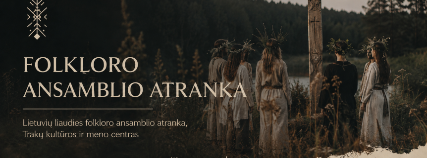 Naujas folkloro ansamblio narių atranka
